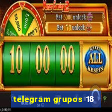 telegram grupos 18